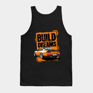 Build your dreams Tank Top